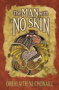 The Man with No Skin by Órfhlaith Ní Chonaill